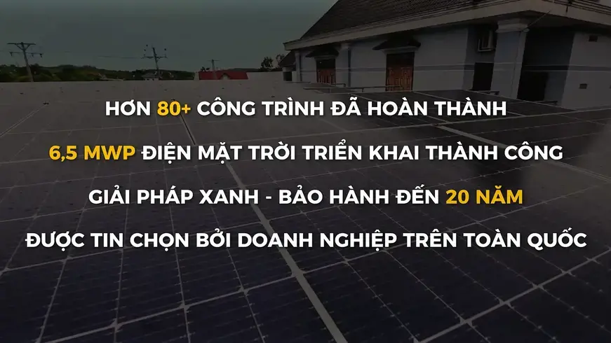 Tổng thầu điện mặt trời đồng hành với khách từ những bước đầu tiên